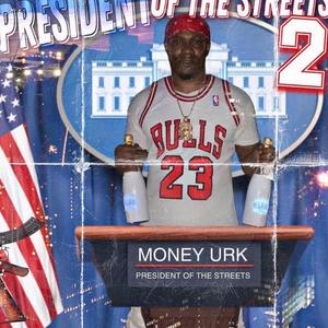 PRESIDENT OF THE STREETS 2 (Explicit)