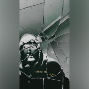 About Last Night (Explicit)