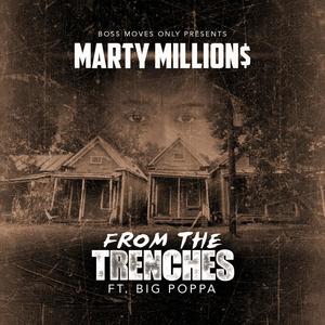 From The Trenches (feat. Big Poppa) [Explicit]