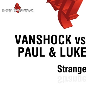 Strange(Paul & Luke the Mediterranean Dream) (Vanshock Vs Paul & Luke)