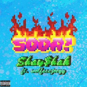Soda(feat. wolfacejoeyy) (Explicit)