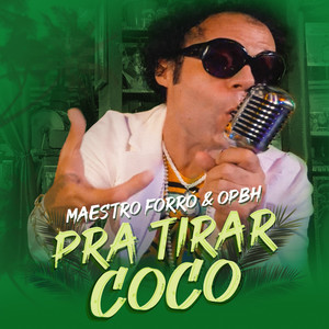 Pra Tirar Coco