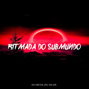 RITMADA DO SUBMUNDO (Explicit)