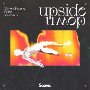 Upside Down (Explicit)