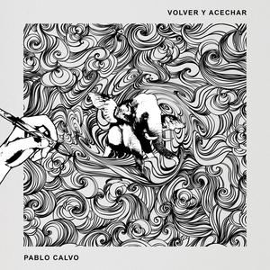 Volver y Acechar (feat. Alejandro Navoa & Lito Myxo)