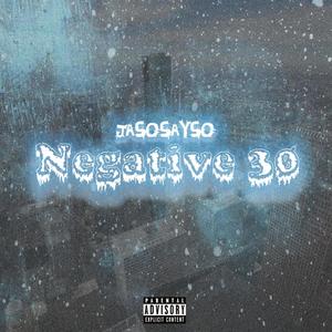 Negative30 (Explicit)