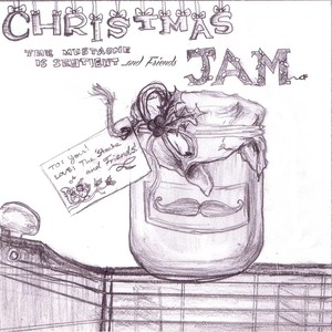 The Mustache Is Sentient & Friends: Christmas Jam