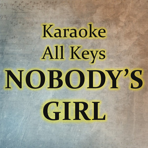 NOBODY'S GIRL (Karaoke Version)