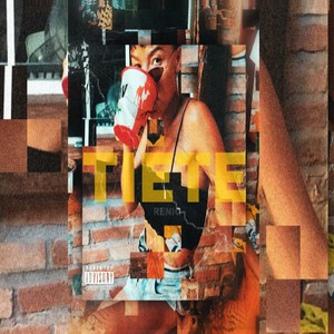 Tiete (Explicit)