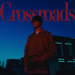 Crossroads (Explicit)