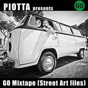 Piotta Presents Go Mixtape (Street Art Files) [Explicit]