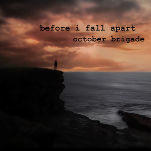 Before I Fall Apart