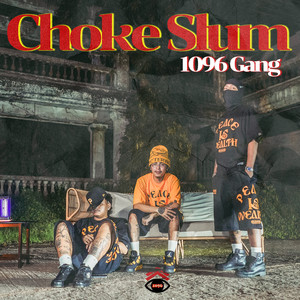 Choke Slum