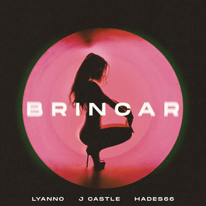Brincar (Explicit)