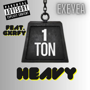 Heavy (Explicit)