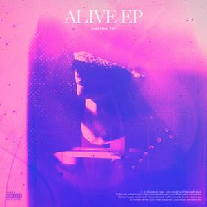 Alive EP (Explicit)