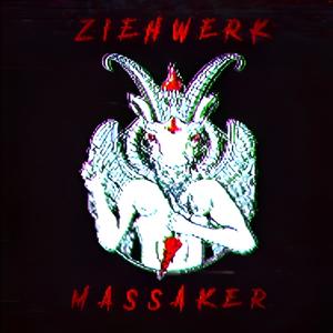 Ziehwerk Massaker