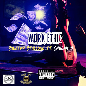Work Ethic (Explicit)
