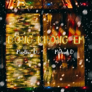 Martinu Đ. - Đông Không Em