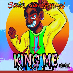 King Me (Explicit)