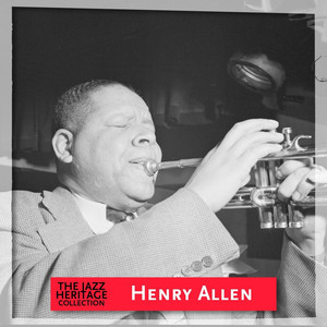 Jazz Heritage: Henry "Red" Allen