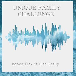 Unique Family Challenge (Bird Berlly)