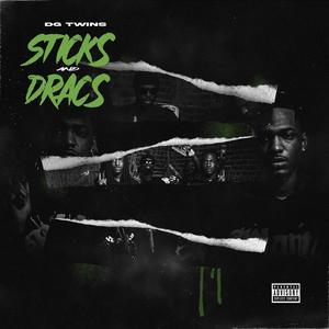 Sticks & Dracs (Remix)