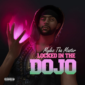 Locked In The Dojo (Explicit)