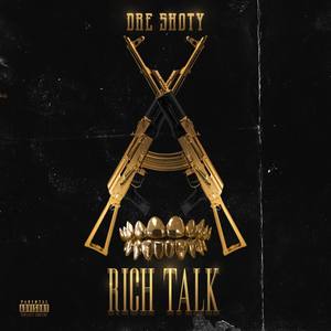 Rich Talk (Explicit)