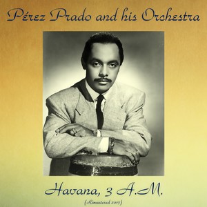 Historia De Un Amor [The Story of Love] (Remastered 2017)