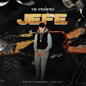 Mi Propio Jefe (Explicit)