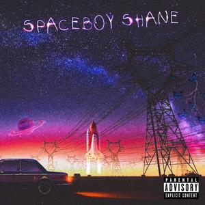 Spaceboy Shane (Explicit)