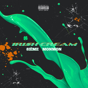 IRISH CREAM (Explicit)