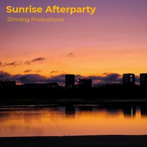 Sunrise Afterparty