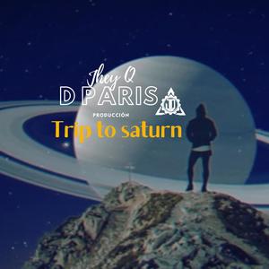 Trip to Saturn (feat. David paris)