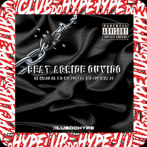 BEAT AGRIDE OUVIDO (Explicit)