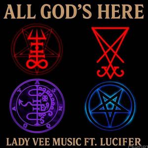 All Gods Here (feat. Lucifer) (Explicit)