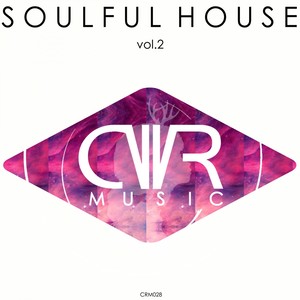 Soulful House Vol. 2