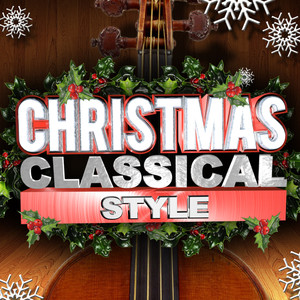 Christmas Classical Style