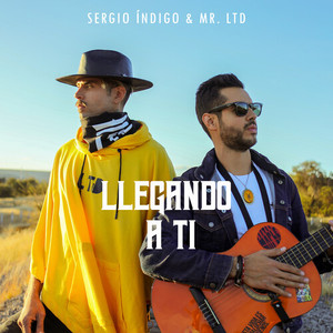 Llegando a Ti (Explicit)