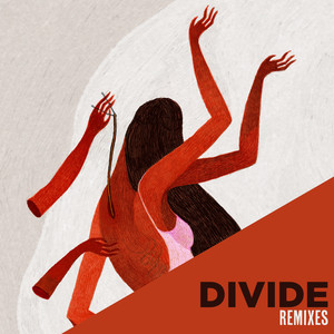 DIVIDE Remixes