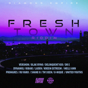 Fresh Town Riddim