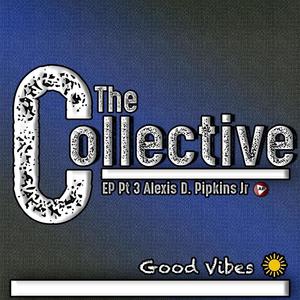 The Collective Pt3