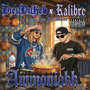 Ammoniakk (feat. Kalibre) (Explicit)