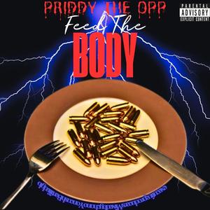 Feed The Body / B4TM2 (Explicit)