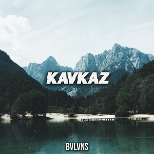 KAVKAZ