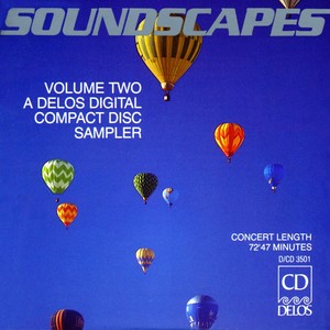 SOUNDSCAPES, Vol. 2 - A Delos Digital Compact Disc Sampler