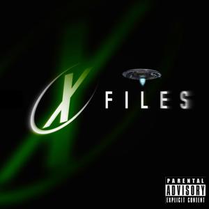 X Files (Explicit)