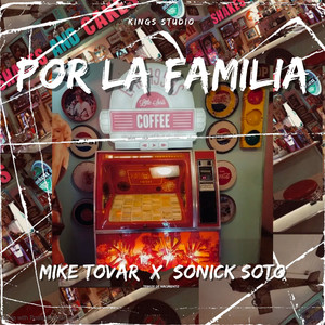 Por la Familia (Explicit)