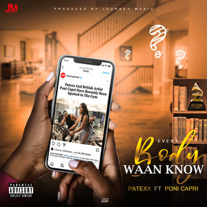 Everybody Waan Know (Raw|Explicit)